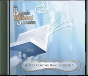 What a Dixie We Have in Gospel album cover